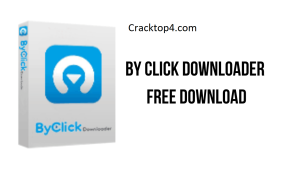 ByClick Downloader 2.4.27 Crack + Keygen Free Download (2026)