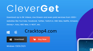 CleverGet 24.0.0 Crack + License Key Free Download (2026)