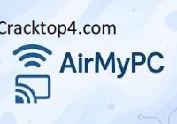 AirMyPC 7.2 Crack + Registration key Free Download