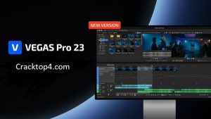 Vegas Pro 23 Crack + License Key Free Download (Latest 2025)