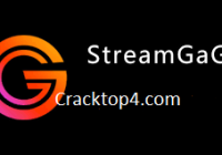 StreamGaGa 2025 Crack + Torrent (Mac/Win) Free Download