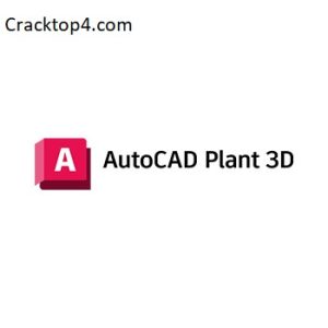 AutoCAD Plant 3D 2026 Crack + License Key Free Download