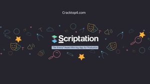 Scriptation 2026 Crack + Activation Key (Mac) Free Download 