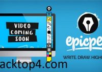 Epic Pen Pro 3.12.172 Crack + Registration Key Free Download